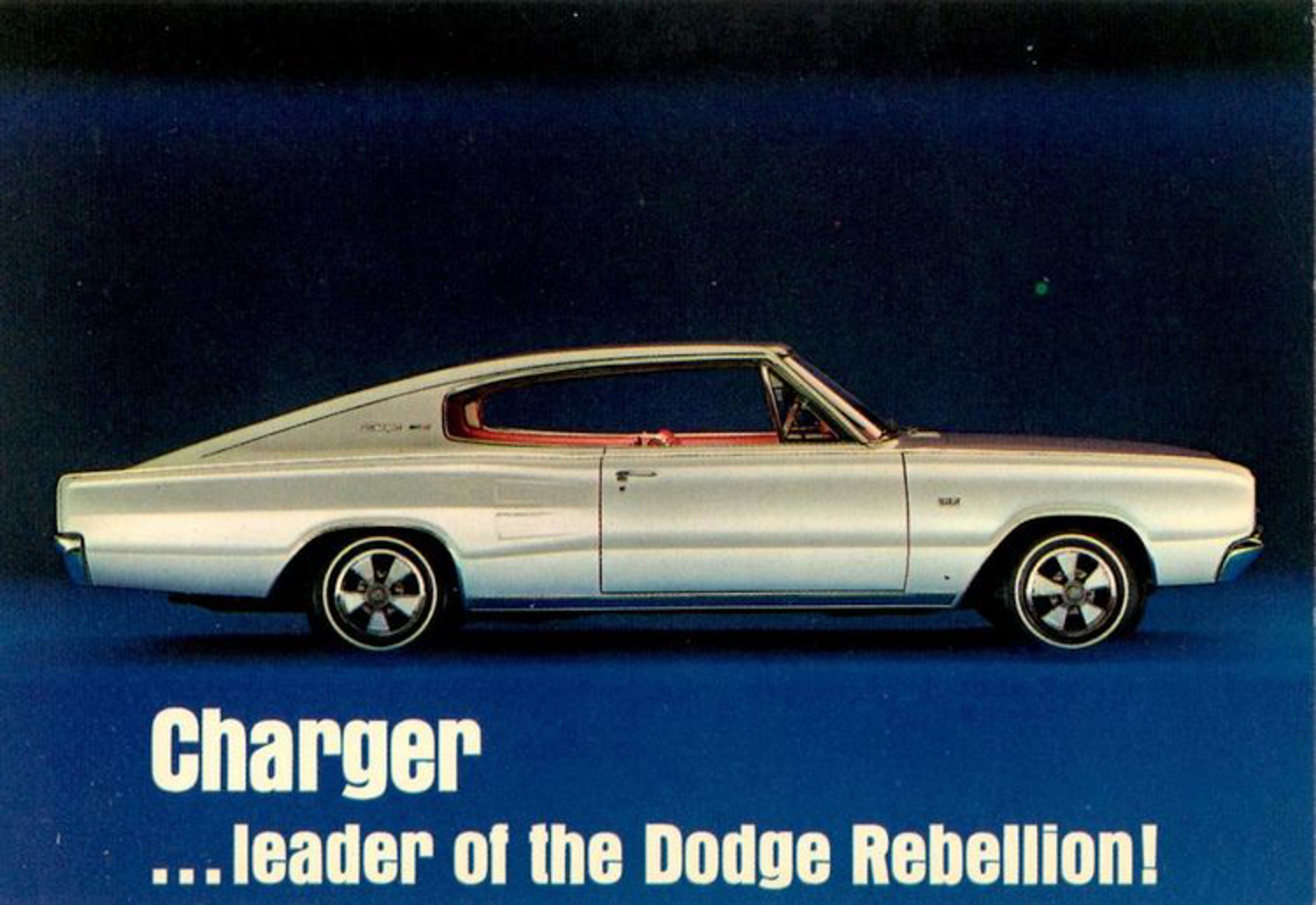 The Charger was introduced as part of their "Dodge Rebellion" 