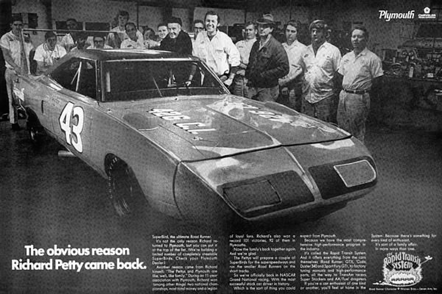 Plymouth decided to build a winged car for 1970, and Richard Petty returned to the fold from Ford. 